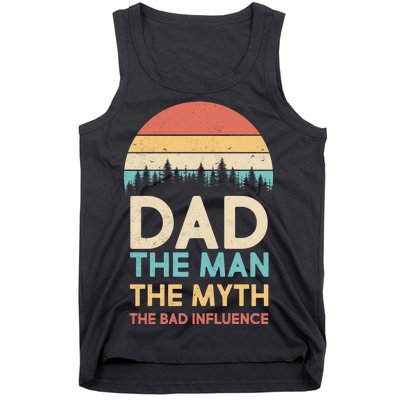 Vintage Dad Man Myth The Bad Influence Tank Top