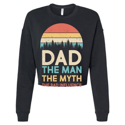 Vintage Dad Man Myth The Bad Influence Cropped Pullover Crew