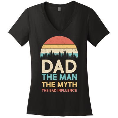 Vintage Dad Man Myth The Bad Influence Women's V-Neck T-Shirt