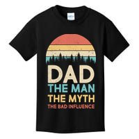 Vintage Dad Man Myth The Bad Influence Kids T-Shirt