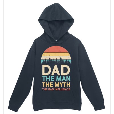 Vintage Dad Man Myth The Bad Influence Urban Pullover Hoodie