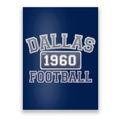 Vintage Dallas Texas Football Est 1960 Poster