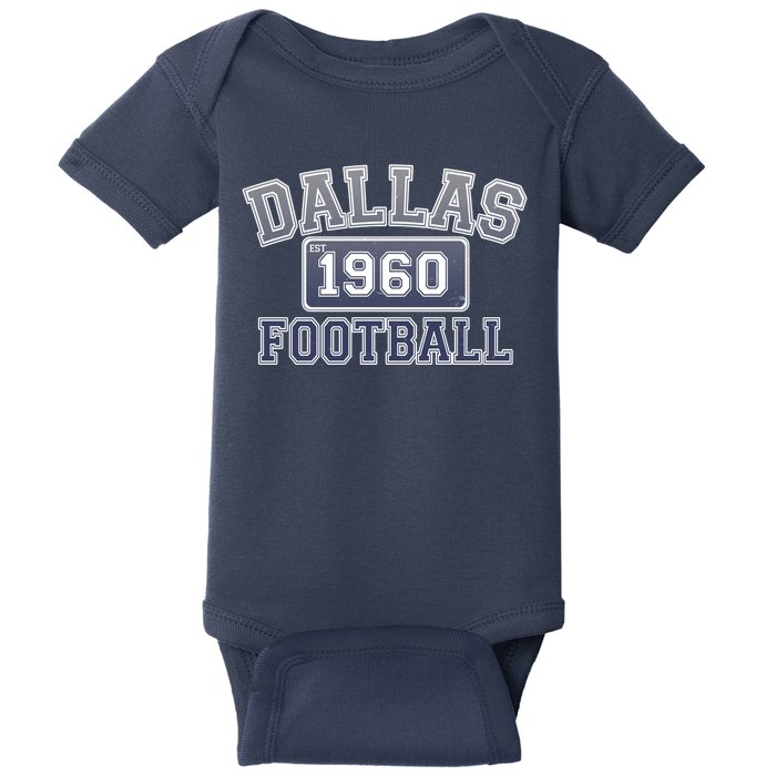 Vintage Dallas Texas Football Est 1960 Baby Bodysuit