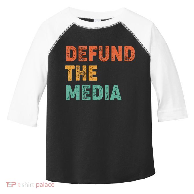 Vintage Defund The Media Toddler Fine Jersey T-Shirt