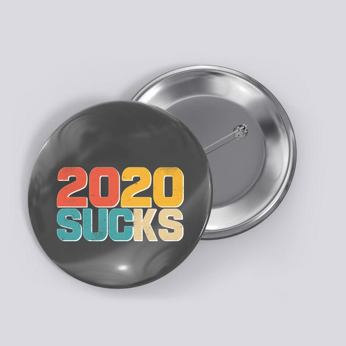 Vintage Distressed 2020 Sucks Button