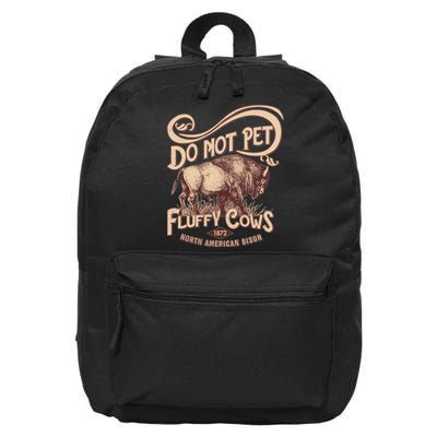 Vintage Do Not Pet The Fluffy Cows 16 in Basic Backpack