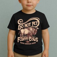 Vintage Do Not Pet The Fluffy Cows Toddler T-Shirt