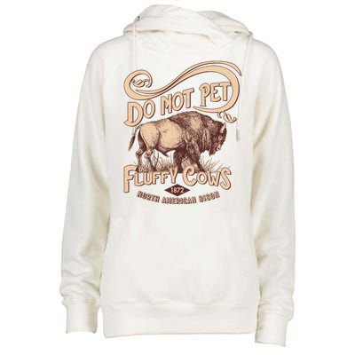 Vintage Do Not Pet The Fluffy Cows Womens Funnel Neck Pullover Hood