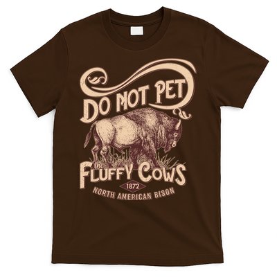 Vintage Do Not Pet The Fluffy Cows T-Shirt