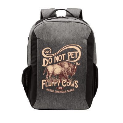 Vintage Do Not Pet The Fluffy Cows Vector Backpack