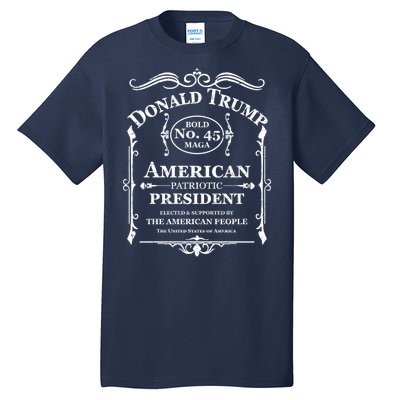 Vintage Donald Trump No 45 Bold MAGA Whisky Label  Tall T-Shirt