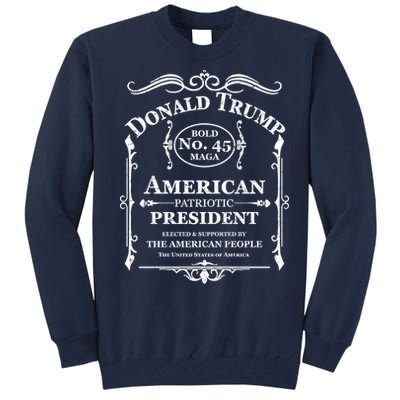 Vintage Donald Trump No 45 Bold MAGA Whisky Label  Tall Sweatshirt