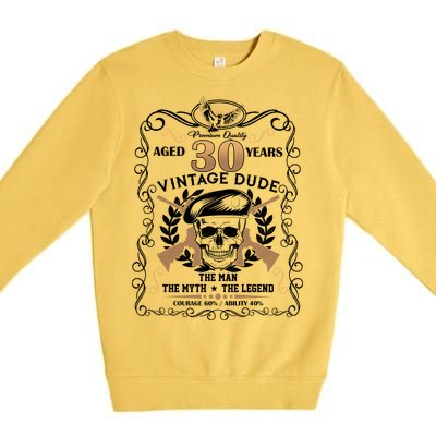 Vintage Dude Aged 30 Years Man Myth Legend 30th Birthday  Premium Crewneck Sweatshirt