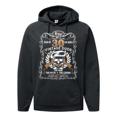 Vintage Dude Aged 30 Years Man Myth Legend 30th Birthday  Performance Fleece Hoodie