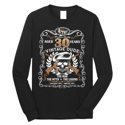 Vintage Dude Aged 30 Years Man Myth Legend 30th Birthday  Long Sleeve Shirt