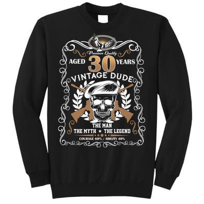 Vintage Dude Aged 30 Years Man Myth Legend 30th Birthday  Sweatshirt