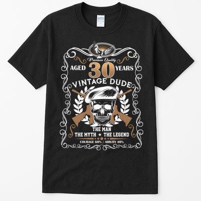 Vintage Dude Aged 30 Years Man Myth Legend 30th Birthday  Tall T-Shirt