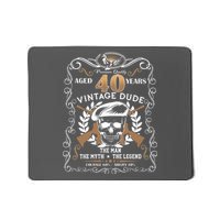 Vintage Dude Aged 40 Years Man Myth Legend 40th Birthday  Mousepad