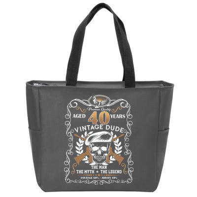 Vintage Dude Aged 40 Years Man Myth Legend 40th Birthday  Zip Tote Bag