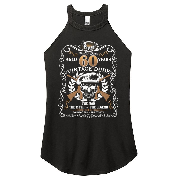Vintage Dude Aged 60 Years Man Myth Legend 60th Birthday Women's Perfect Tri Rocker Tank