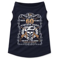 Vintage Dude Aged 60 Years Man Myth Legend 60th Birthday Doggie Tank