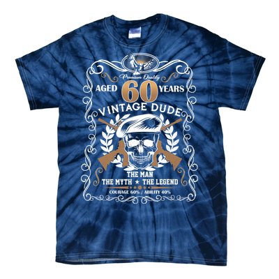 Vintage Dude Aged 60 Years Man Myth Legend 60th Birthday Tie-Dye T-Shirt