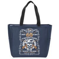 Vintage Dude Aged 60 Years Man Myth Legend 60th Birthday Zip Tote Bag