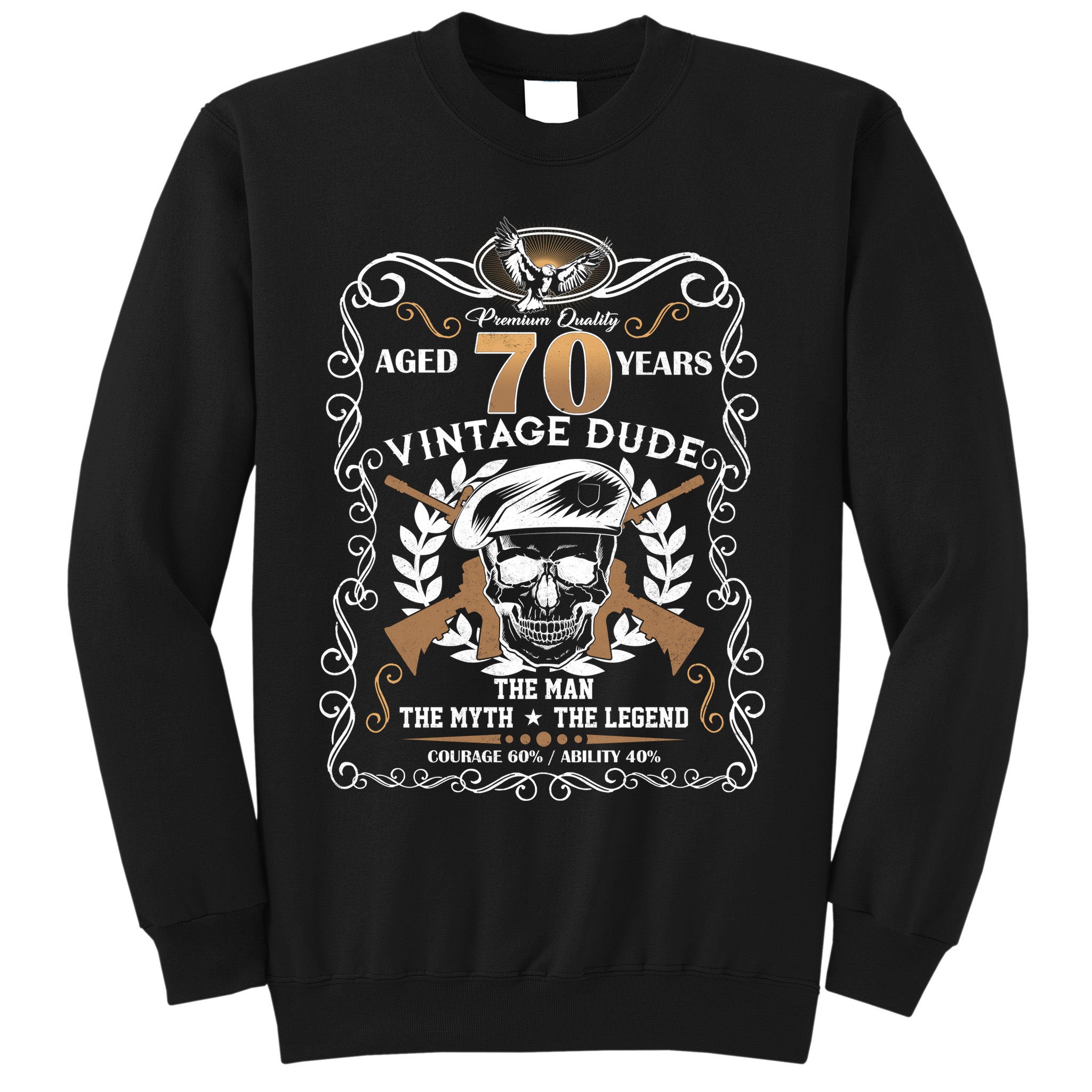 Vintage Dude Aged 70 Years Man Myth Legend 70th Birthday  Sweatshirt
