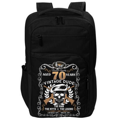 Vintage Dude Aged 70 Years Man Myth Legend 70th Birthday  Impact Tech Backpack