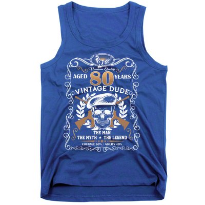 Vintage Dude Aged 80 Years Man Myth Legend 80th Birthday  Tank Top