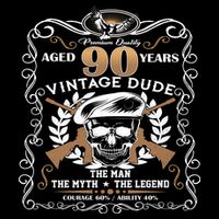 Vintage Dude Aged 90 Years Man Myth Legend 90th Birthday  Bucket Hat