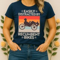 Vintage Easily Distracted By Recumbent Bikes Womens T-Shirt