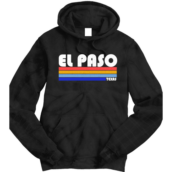 Vintage El Paso Texas  Tie Dye Hoodie