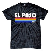 Vintage El Paso Texas  Tie-Dye T-Shirt