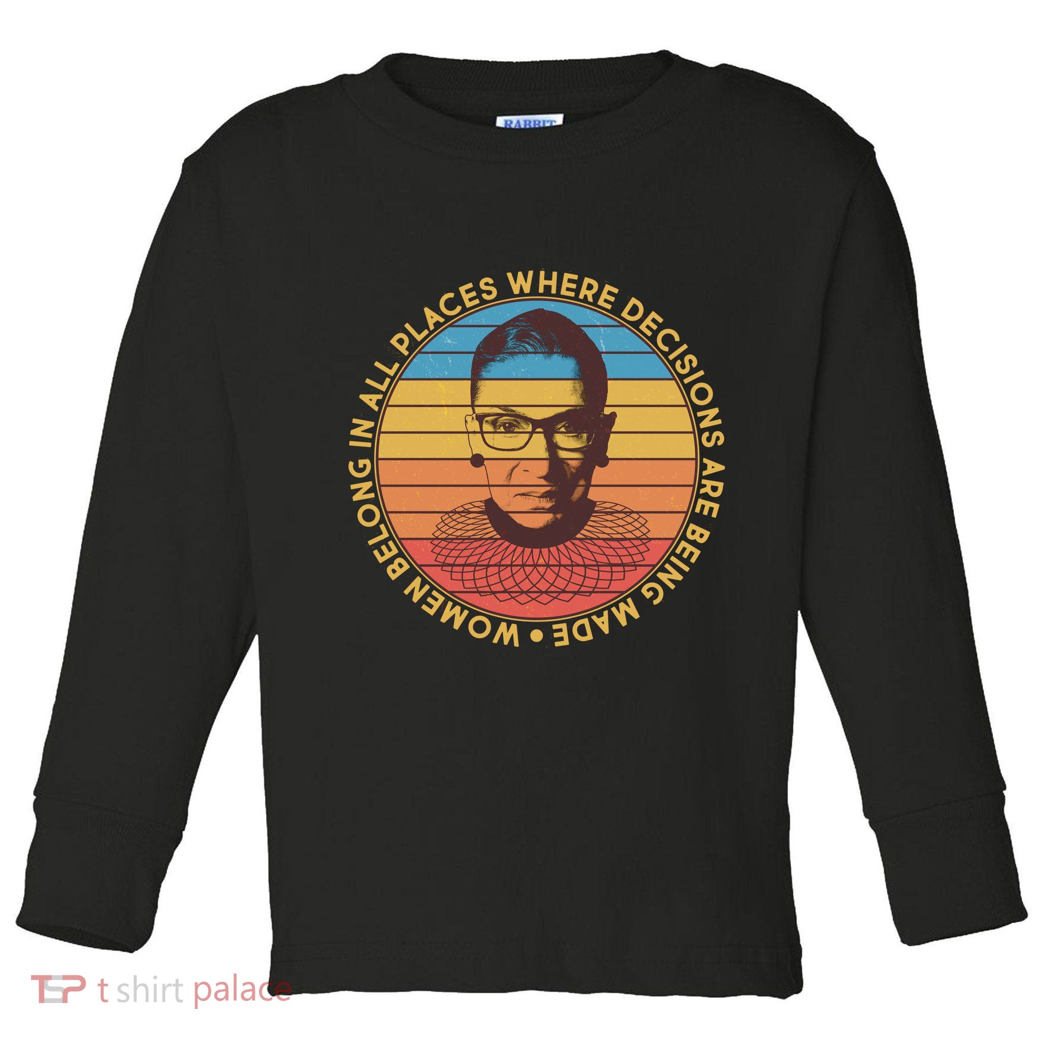 Vintage Emblem Ruth Bader Ginsburg Quote Women Belongs in All Place Toddler Long Sleeve Shirt