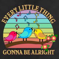  Vintage Every Little Thing Is Gonna Be Alright Birds Golf Towel
