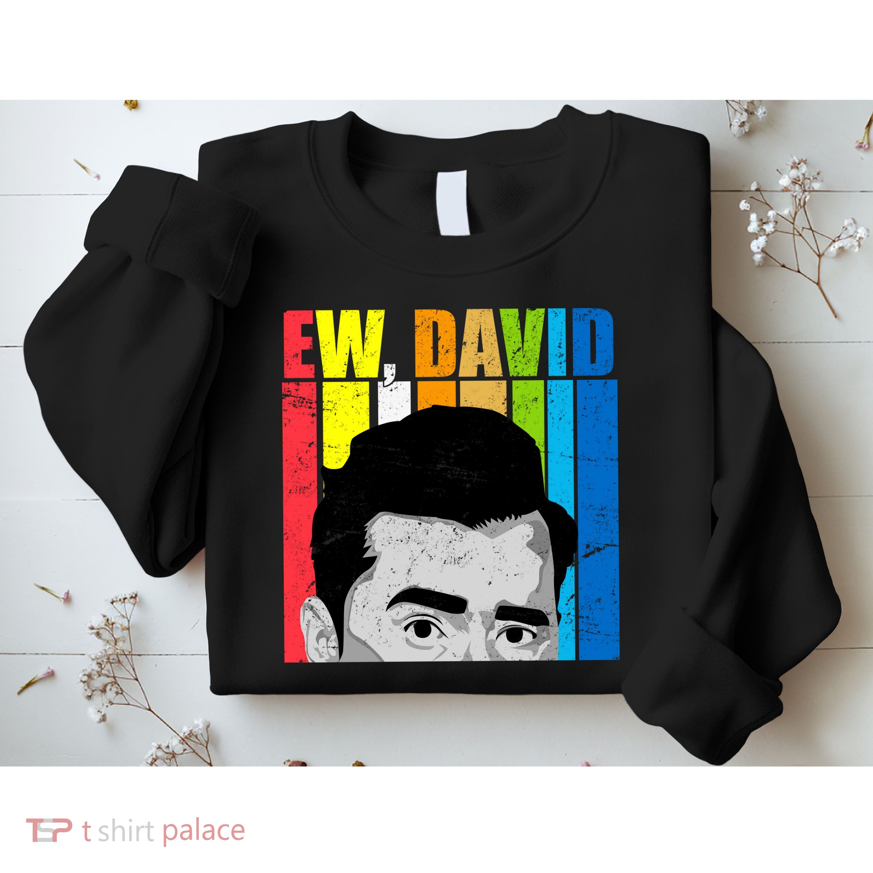 Vintage Ew David Funny Sweatshirt