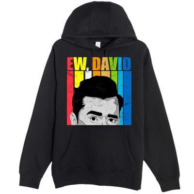 Vintage Ew David Funny Premium Pullover Hoodie