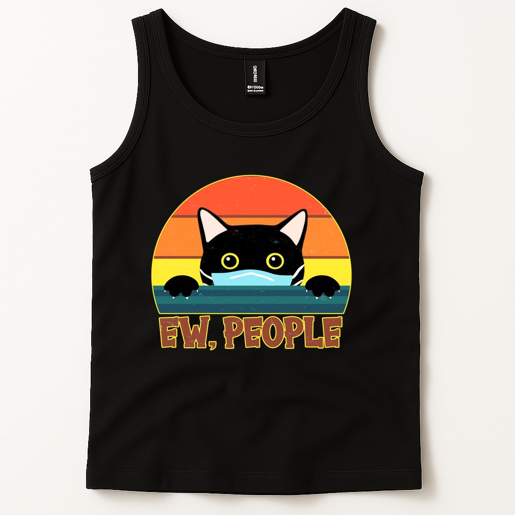 Vintage Ew People Social Distancing Mask Cat Tank Top