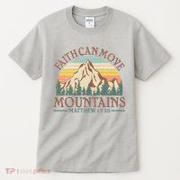 Vintage Faith Can Move Mountains Matthew 17:20 Tall T-Shirt