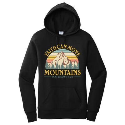 Vintage Faith Can Move Mountains Matthew 17:20 Women's Pullover Hoodie