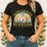Vintage Faith Can Move Mountains Matthew 17:20 Womens T-Shirt