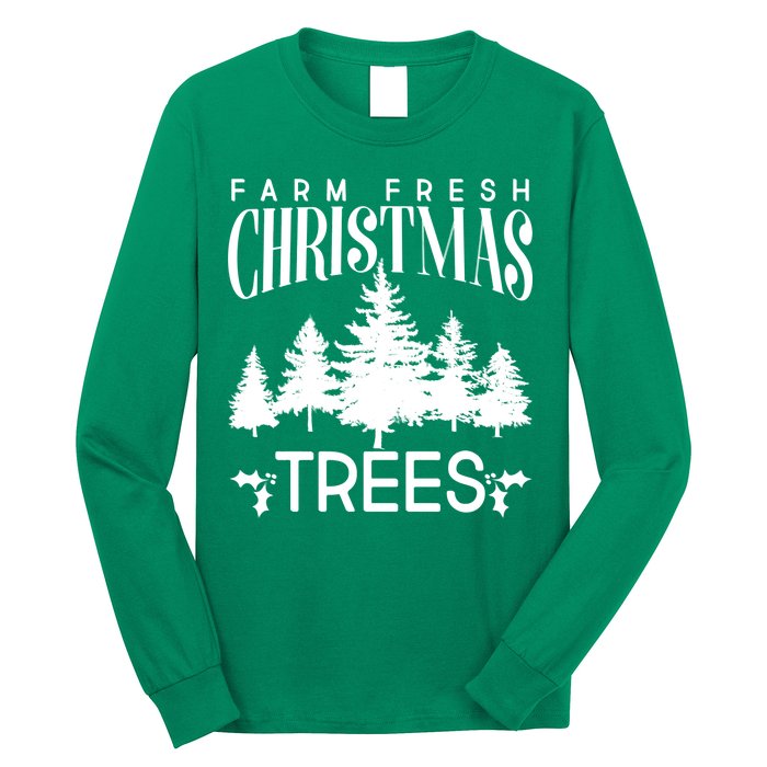 Vintage Farm Fresh Christmas Trees Long Sleeve Shirt