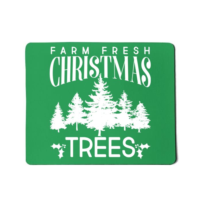 Vintage Farm Fresh Christmas Trees Mousepad