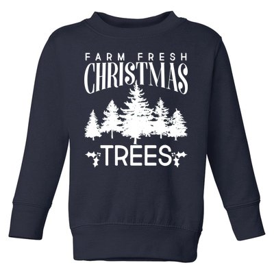 Vintage Farm Fresh Christmas Trees Toddler Sweatshirt