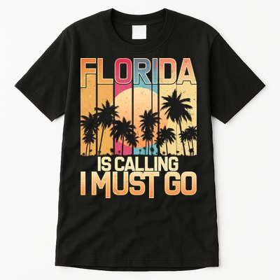 Vintage Florida Is Calling I Must Go Tall T-Shirt