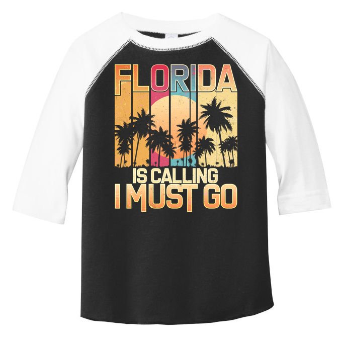Vintage Florida Is Calling I Must Go Toddler Fine Jersey T-Shirt