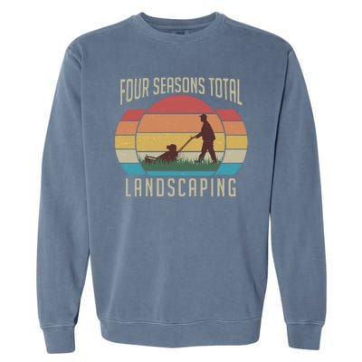 Vintage Four Seasons Total Landscaping Garment-Dyed Sweatshirt