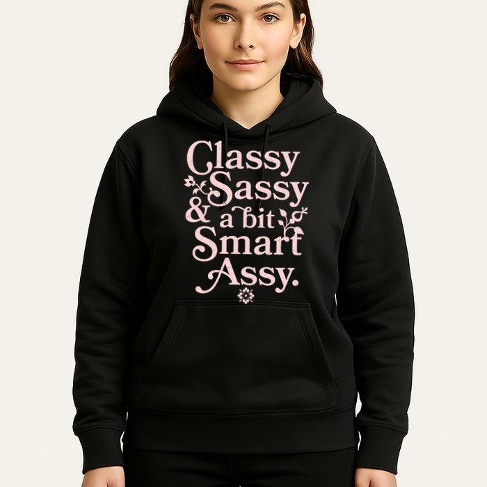 Vintage Funny Classy Sassy & A Bit Smart Assy Hoodie