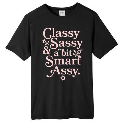 Vintage Funny Classy Sassy & A Bit Smart Assy Tall Fusion ChromaSoft Performance T-Shirt